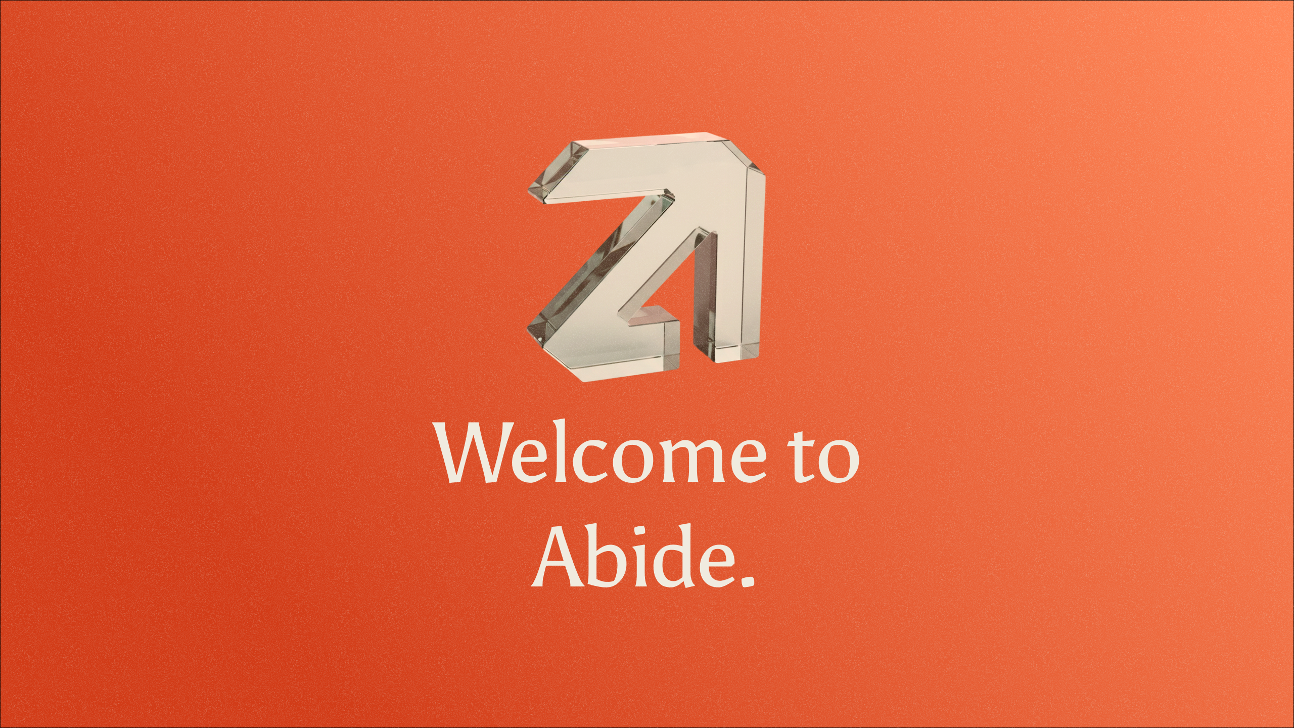 Welcome to Abide — warm dawn